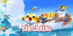 bắn cá xèng Hubet